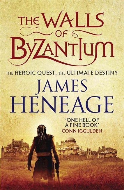 Cover: 9781782061144 | The Walls of Byzantium | James Heneage | Taschenbuch | 581 S. | 2014