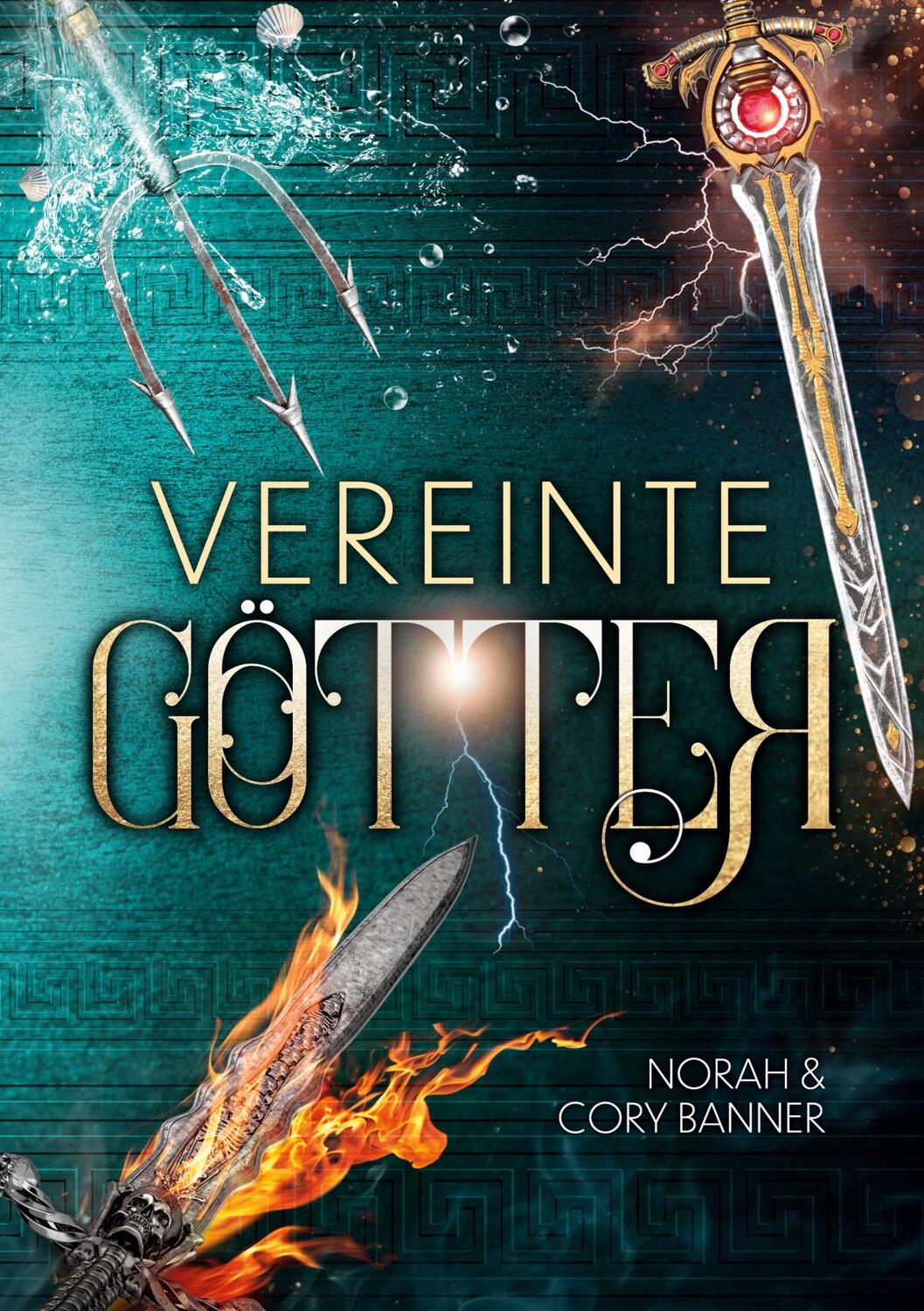 Cover: 9783754378441 | Vereinte Götter | Norah und Cory Banner | Taschenbuch | Paperback