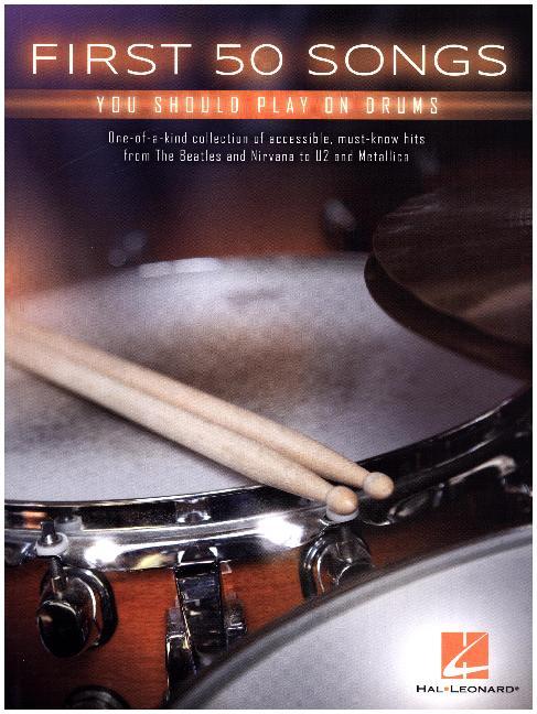 Cover: 888680631994 | First 50 Songs You Should Play on Drums | Drum Book | Buch | 2017