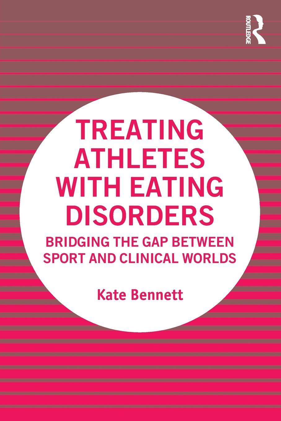 Cover: 9780367686475 | Treating Athletes with Eating Disorders | Kate Bennett | Taschenbuch