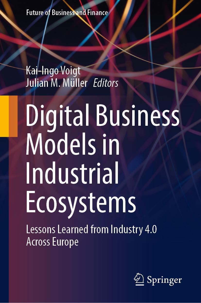 Cover: 9783030820022 | Digital Business Models in Industrial Ecosystems | Müller (u. a.) | xi