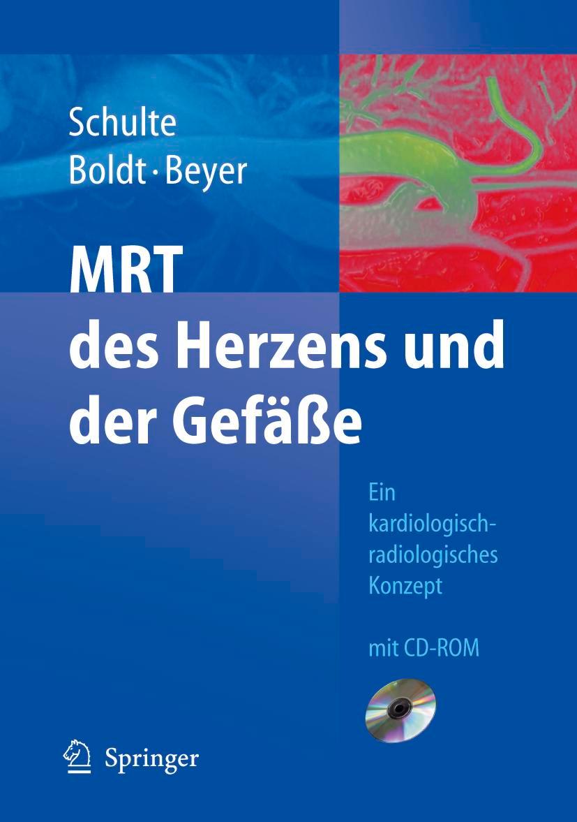 Cover: 9783540222095 | MRT des Herzens und der Gefäße | B. Schulte (u. a.) | Buch | xvii