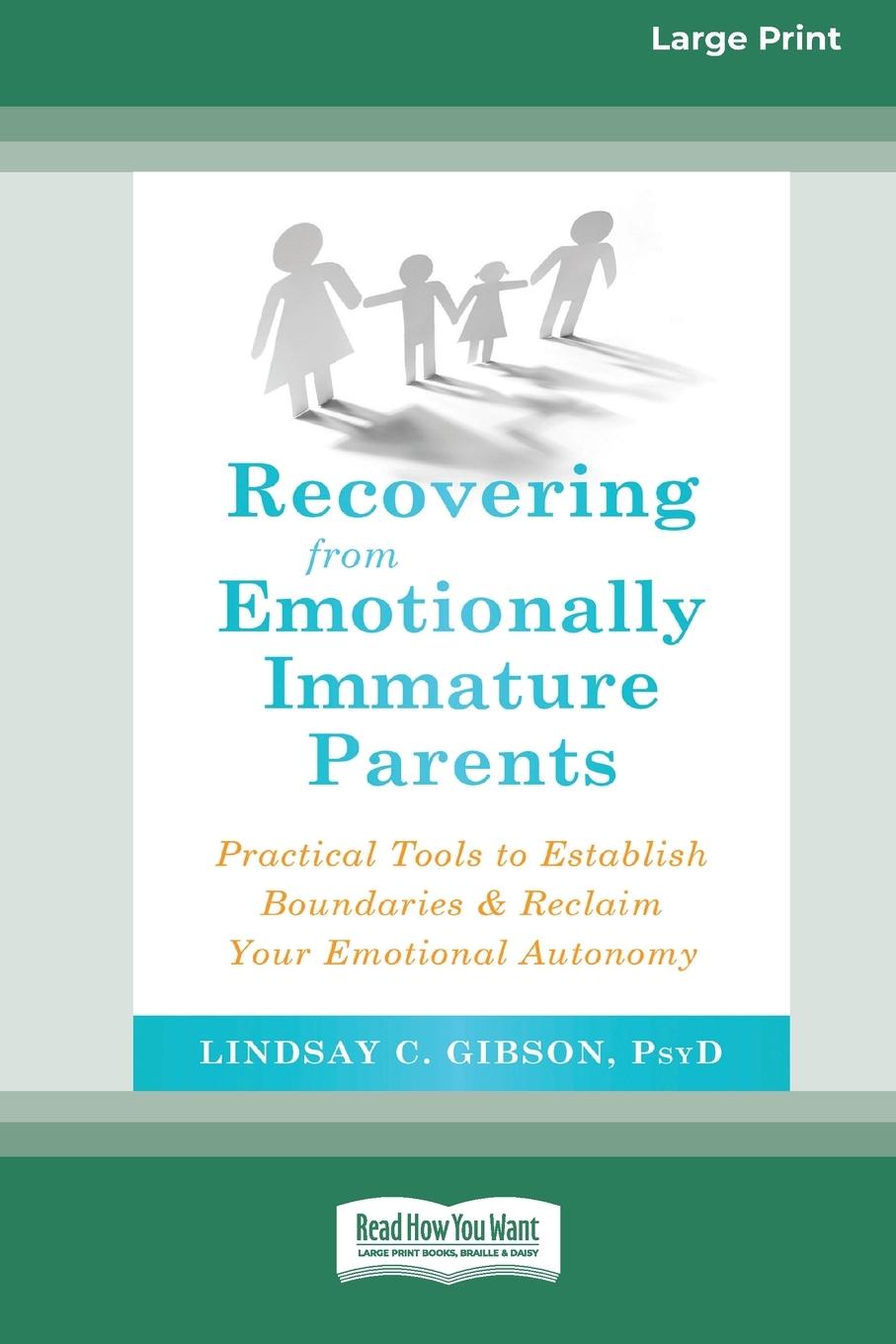 Cover: 9780369356321 | Recovering from Emotionally Immature Parents | Lindsay C Gibson | Buch