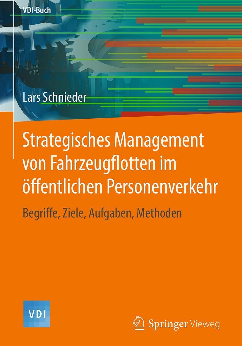 Cover: 9783662566077 | Strategisches Management von Fahrzeugflotten im öffentlichen...