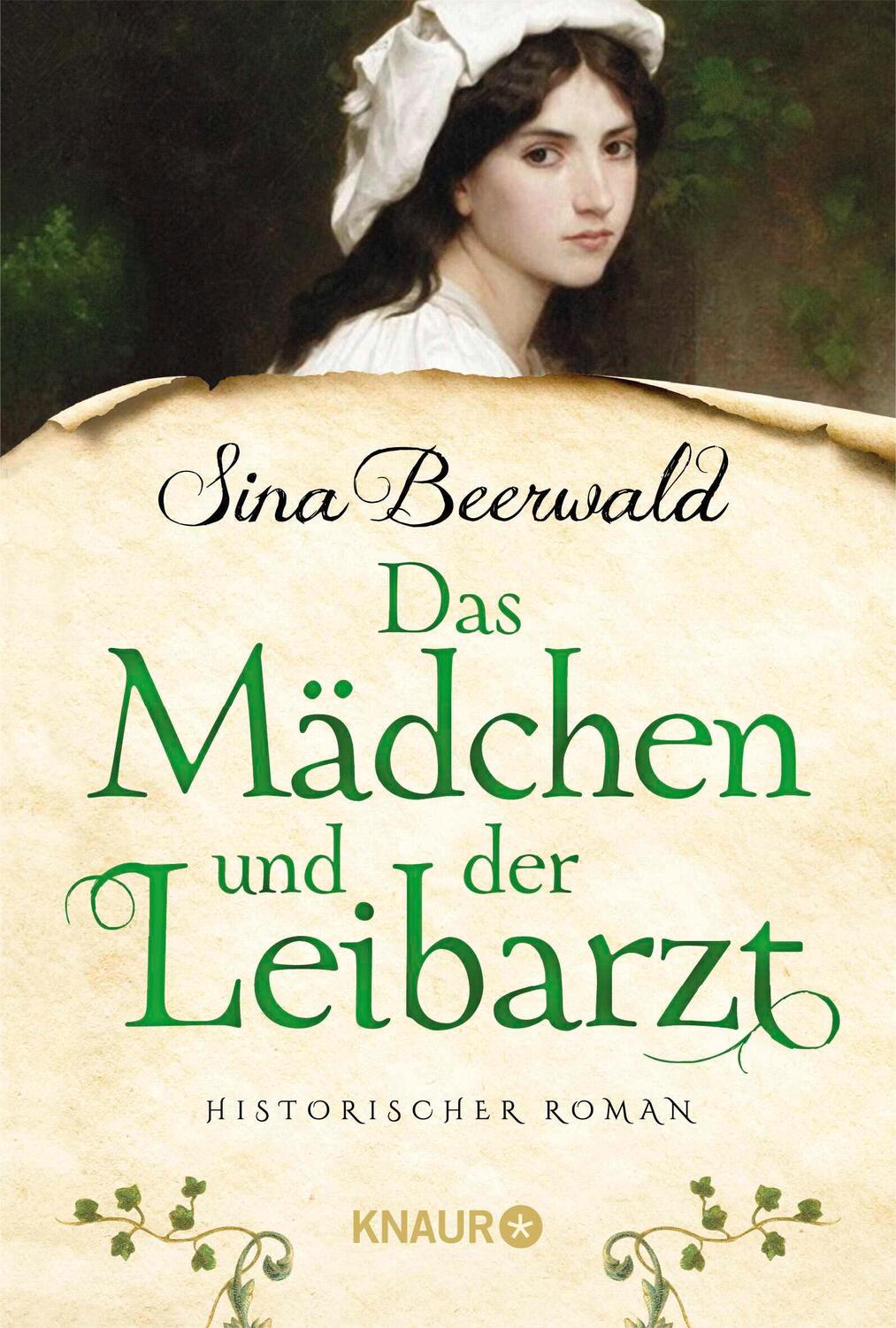 Cover: 9783426217177 | Das Mädchen und der Leibarzt | Historischer Roman | Sina Beerwald