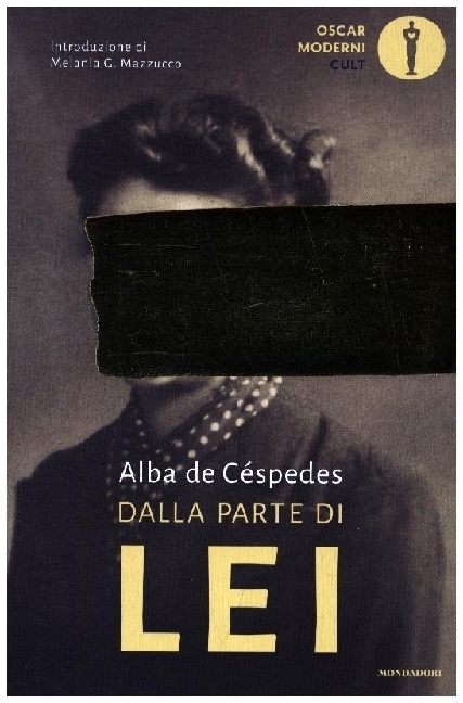 Cover: 9788804736615 | Dalla parte di lei | Alba de Céspedes | Taschenbuch | Italienisch