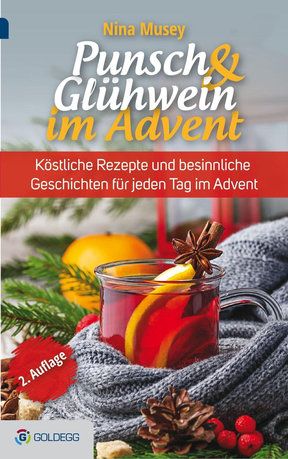 Cover: 9783903090767 | Punsch &amp; Glühwein im Advent | Nina Musey | Buch | 80 S. | Deutsch