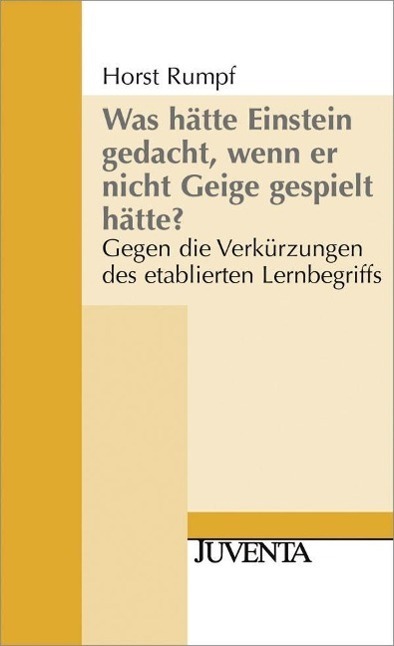 Cover: 9783779922377 | Was hätte Einstein gedacht, wenn er nicht Geige gespielt hätte? | Buch