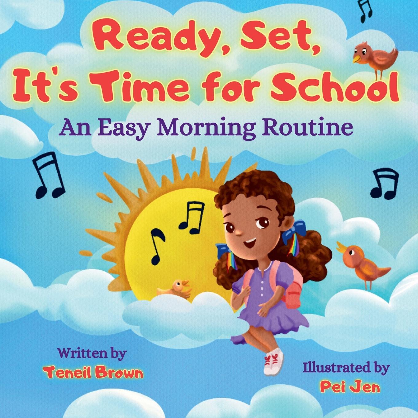 Cover: 9781963240009 | Ready, Set, It's Time for School | An Easy Morning Routine | Brown