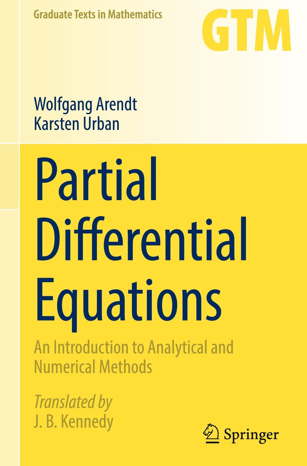 Cover: 9783031133787 | Partial Differential Equations | Wolfgang Arendt (u. a.) | Buch | xxiv