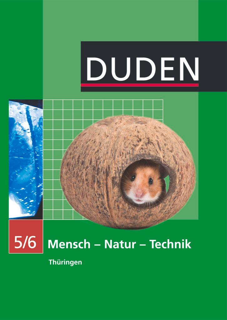 Cover: 9783835531130 | Mensch-Natur-Technik Klasse 5/6 Lehrbuch Thüringen Regelschule | Kurze