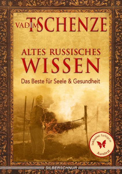 Cover: 9783898452625 | Altes russisches Wissen | Das Beste für Seele und Gesundheit | Buch