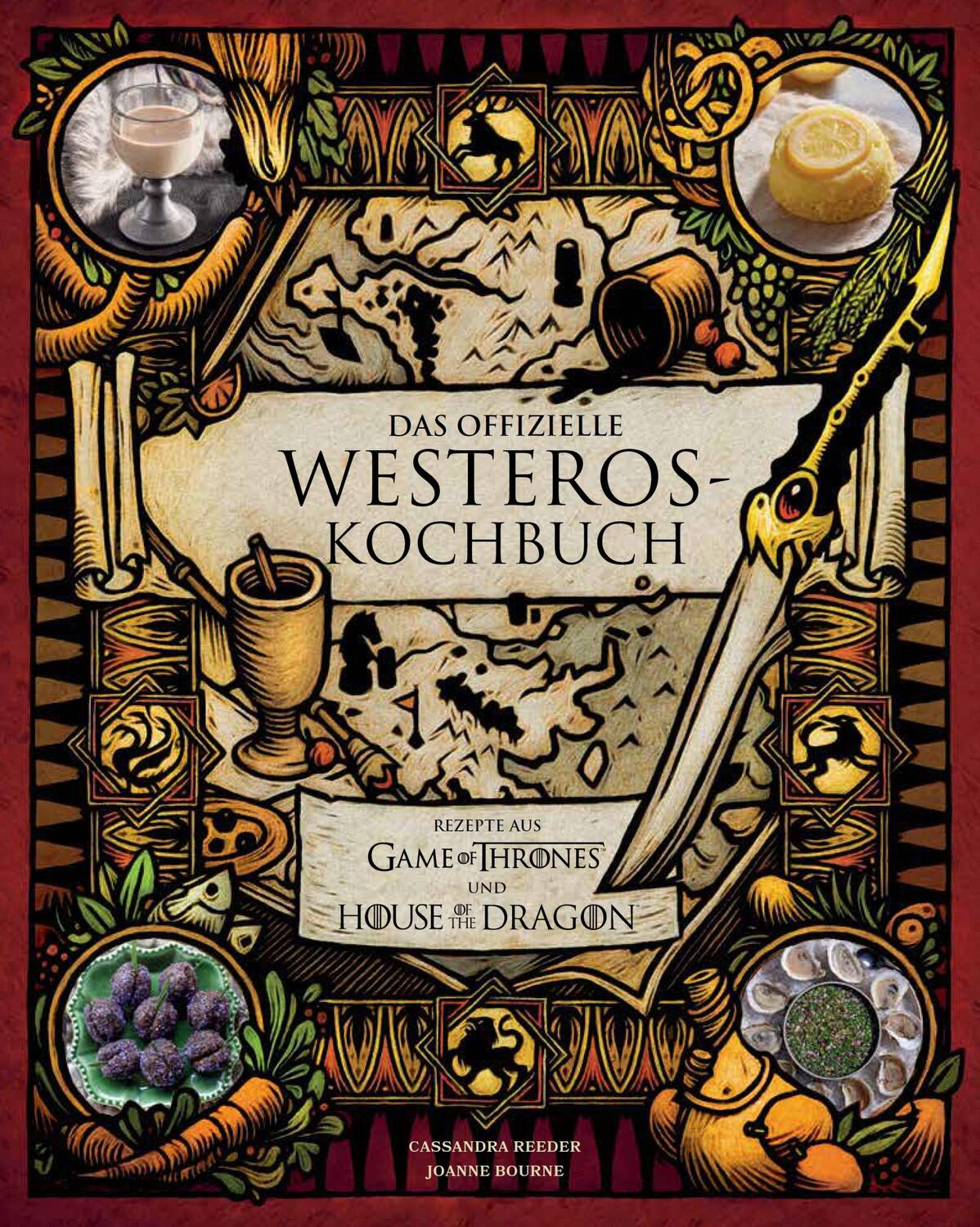 Cover: 9783833245602 | Das offizielle Westeros Kochbuch | Cassandra Reeder (u. a.) | Buch