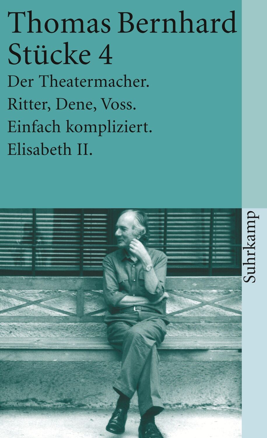 Cover: 9783518380543 | Stücke IV | Thomas Bernhard | Taschenbuch | 368 S. | Deutsch | 2011