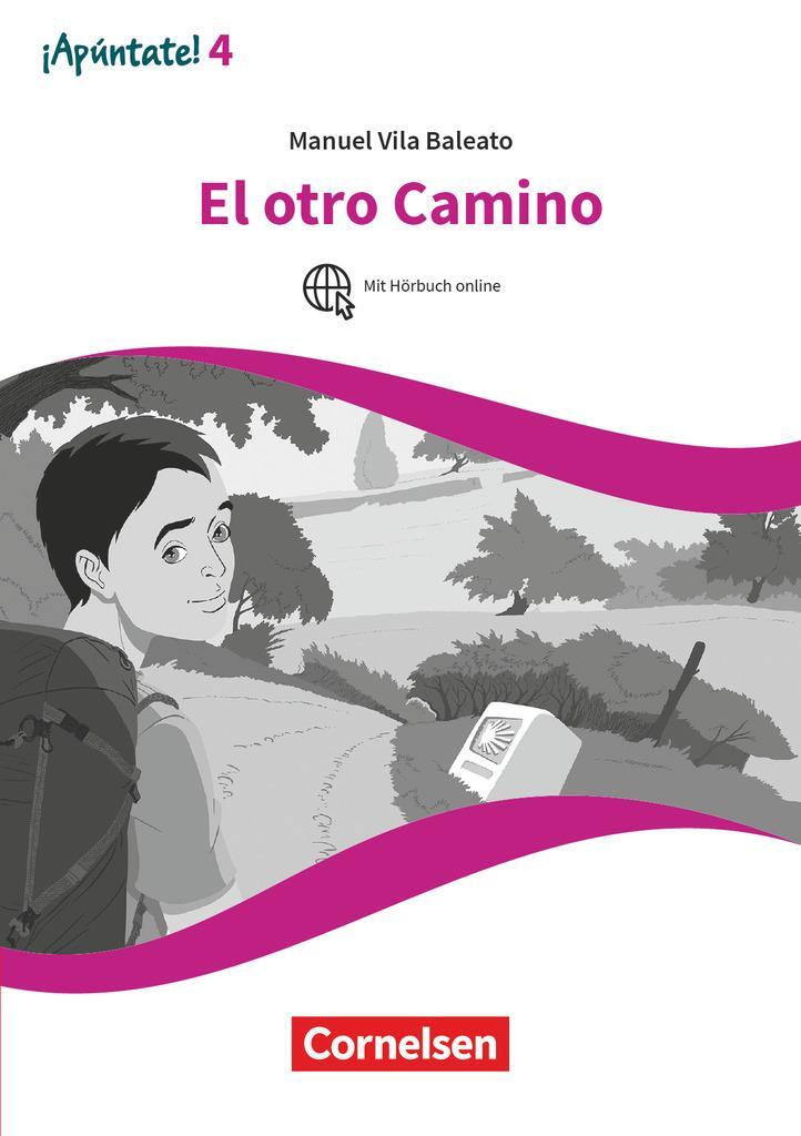 Cover: 9783061227586 | ¡Apúntate! - 2. Fremdsprache - Band 4 - El otro camino | Taschenbuch