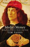 Cover: 9781861977571 | Medici Money | Tim Parks | Taschenbuch | 273 S. | Englisch | 2006