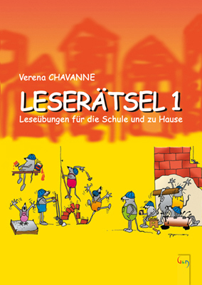 Cover: 9783707410075 | Leserätsel. Bd.1 | Leseübungen für die Schule und zu Hause | Chavanne