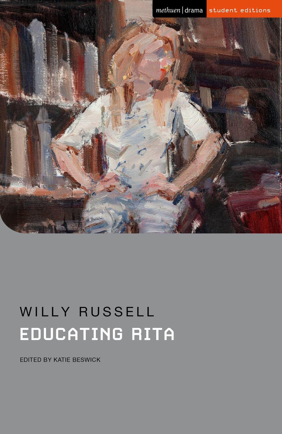 Cover: 9781350200937 | Educating Rita | Willy Russell | Taschenbuch | Paperback | Englisch