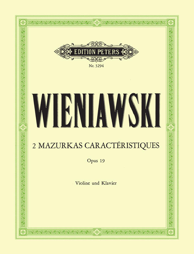 Cover: 9790014015367 | 2 Mazurkas caracteristiques op.19 für Violine und Klavier | Wieniawski