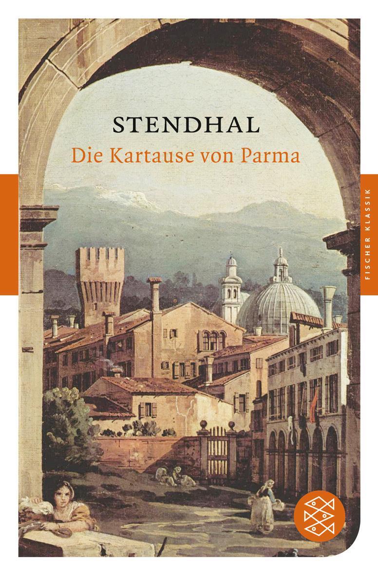 Cover: 9783596901067 | Die Kartause von Parma | Roman | Stendhal | Taschenbuch | Paperback