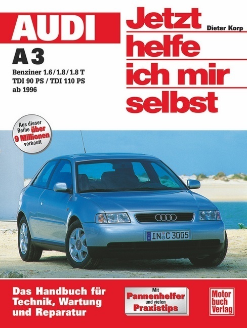 Cover: 9783613019676 | Audi A3 (ab Juni 1996) | Dieter Korp | Taschenbuch | 304 S. | Deutsch