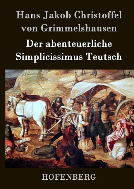 Cover: 9783843041959 | Der abenteuerliche Simplicissimus Teutsch | von | Buch | 496 S. | 2015