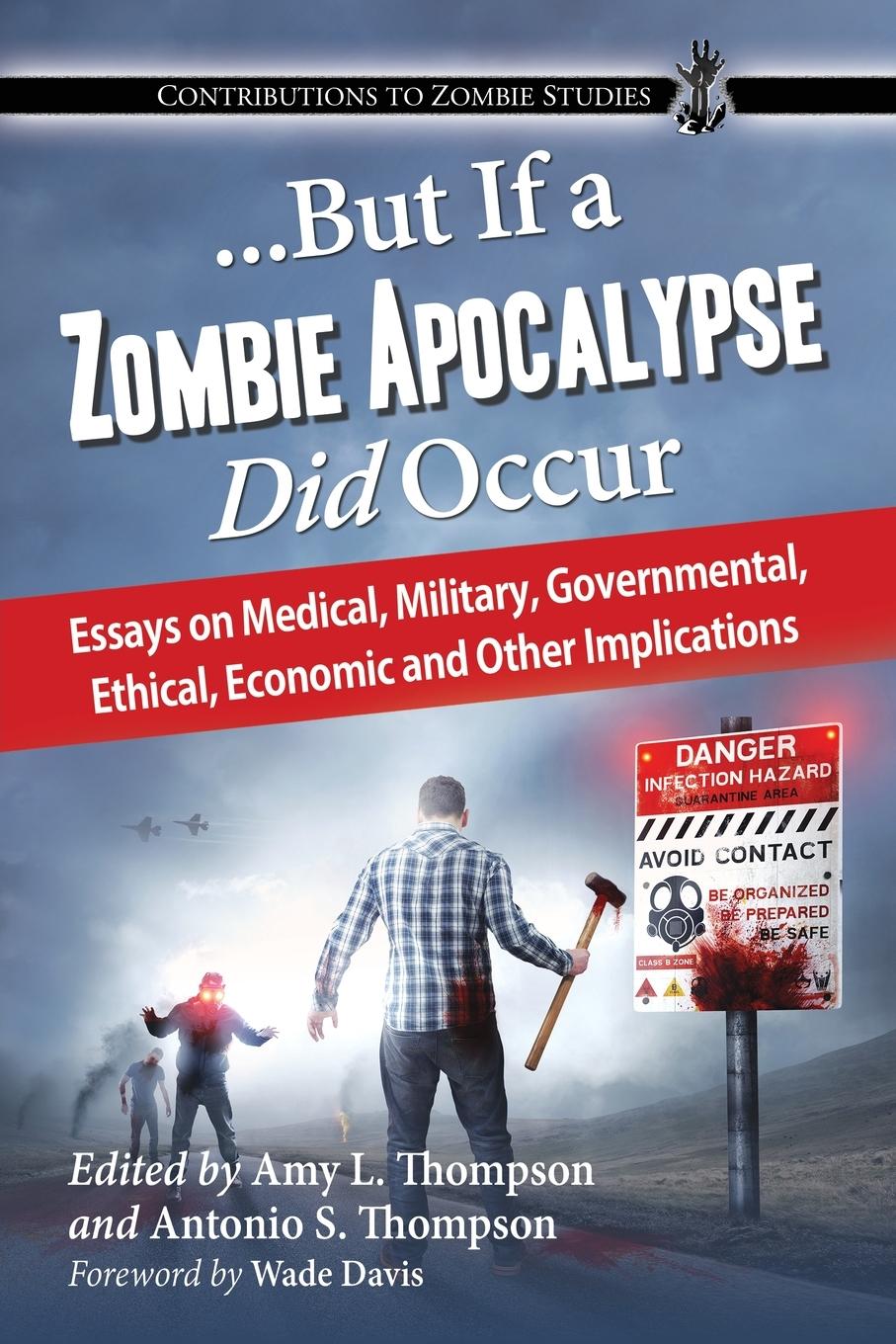 Cover: 9780786475506 | ...But If a Zombie Apocalypse Did Occur | Antonio S. Thompson | Buch