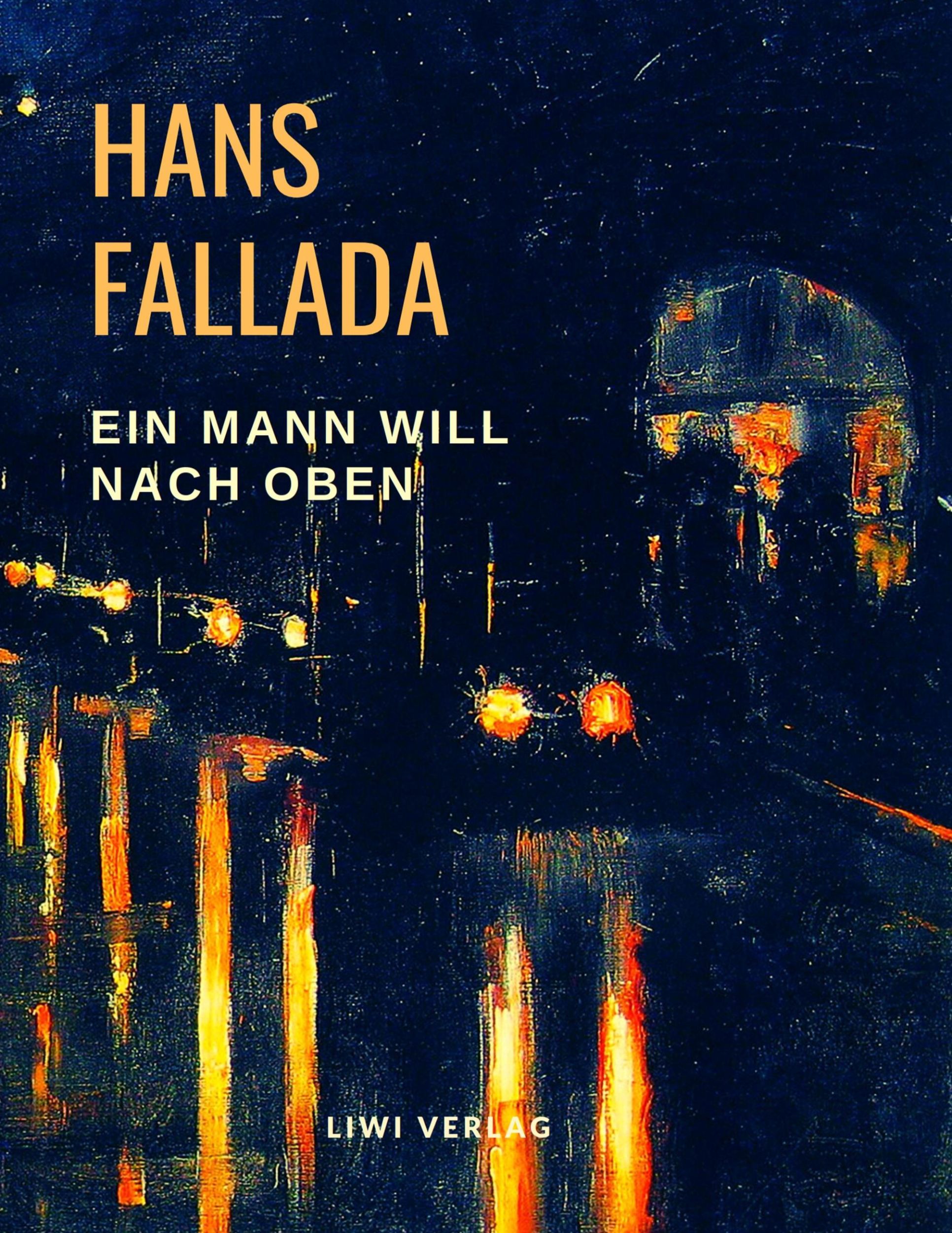 Cover: 9783965421721 | Ein Mann will nach oben | Die Frauen und der Träumer | Hans Fallada