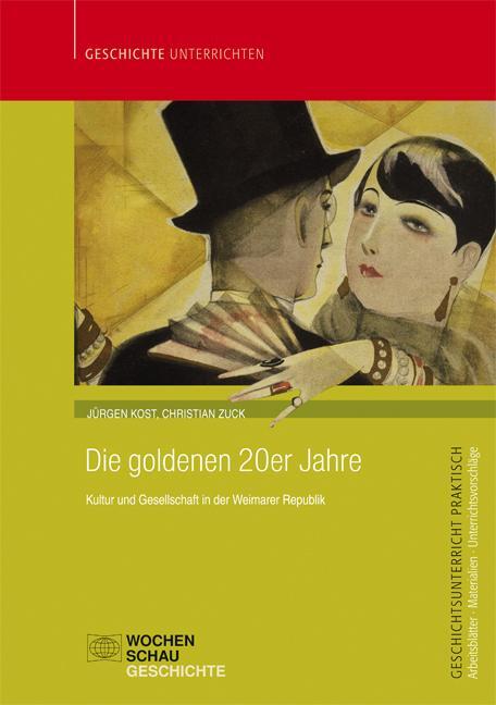 Cover: 9783734405464 | Die goldenen 20er Jahre | Jürgen Kost (u. a.) | Taschenbuch | 24 S.