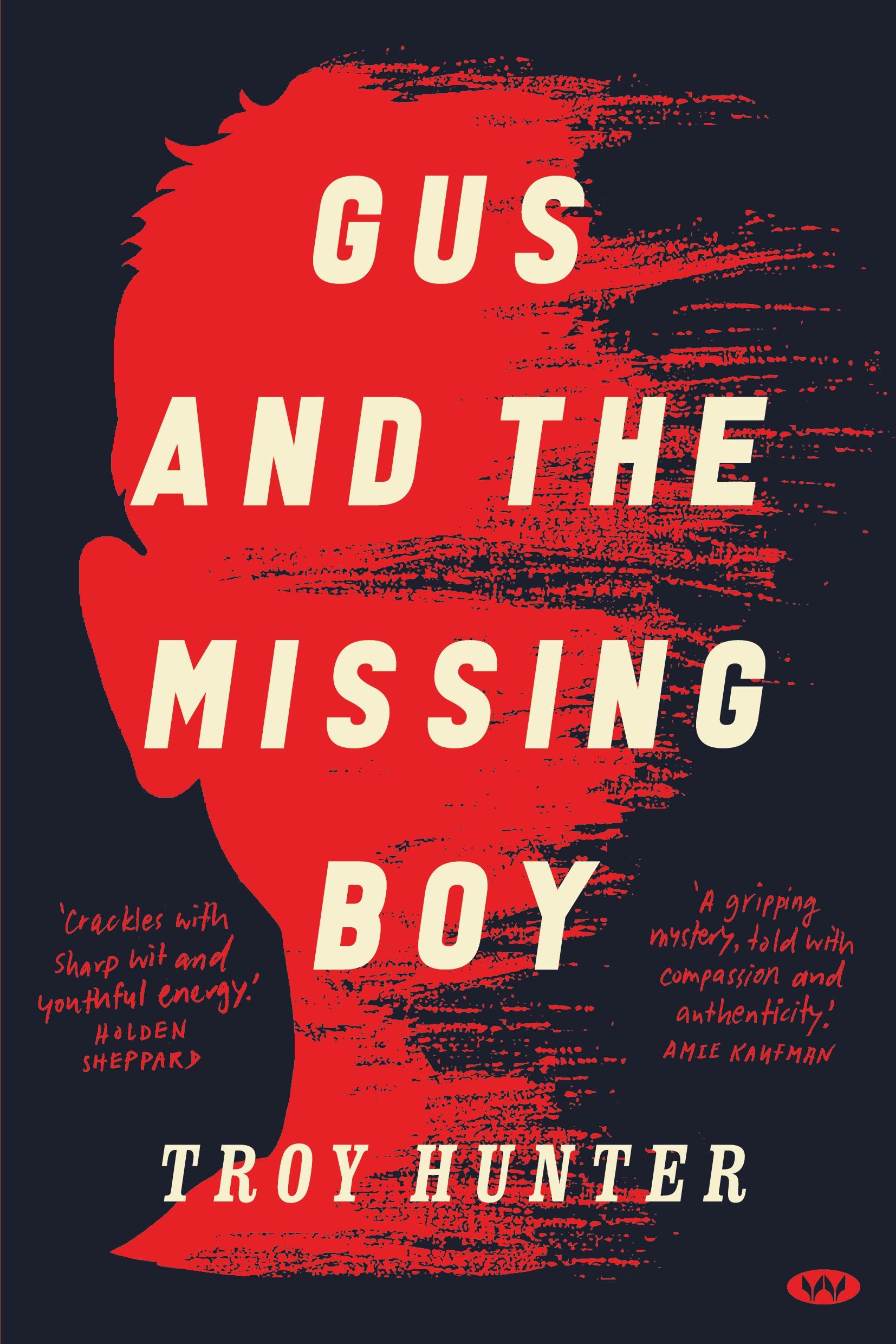 Cover: 9781923042308 | Gus and the Missing Boy | Troy Hunter | Taschenbuch | Englisch | 2024