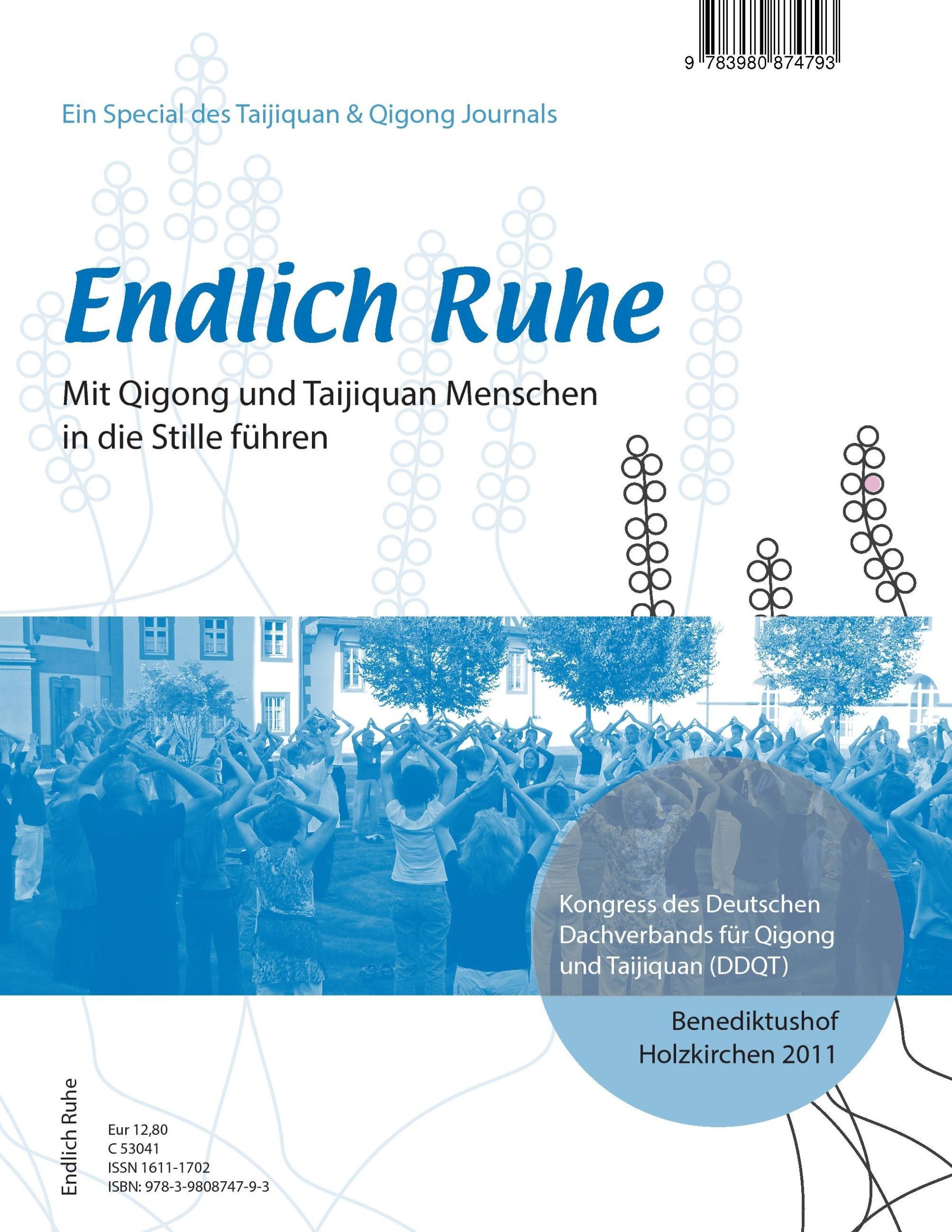 Cover: 9783980874793 | Endlich Ruhe | Menschen mit Taijiquan und Qigong in die Stille führen