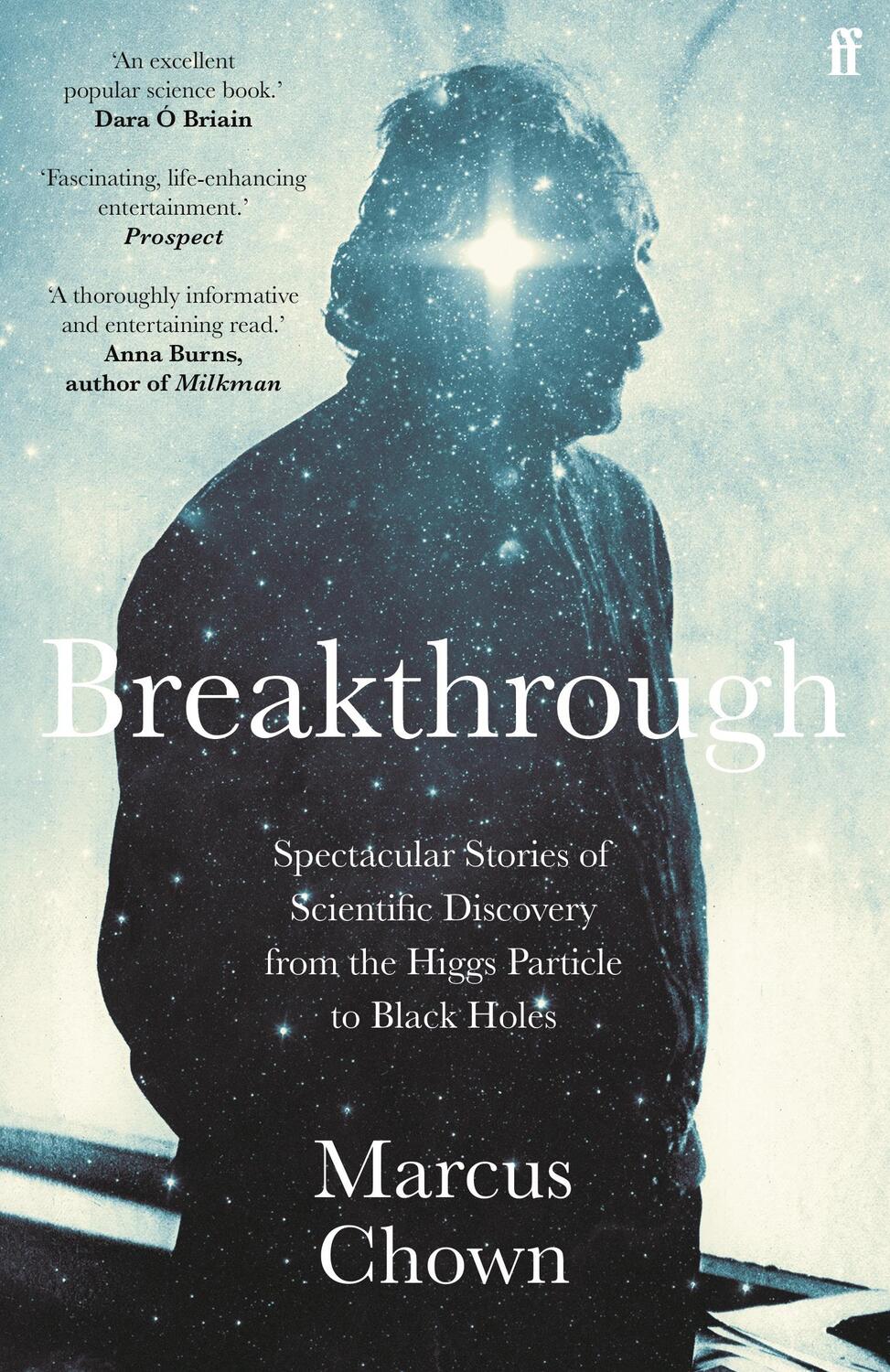 Cover: 9780571366712 | Breakthrough | Marcus Chown | Taschenbuch | 294 S. | Englisch | 2021