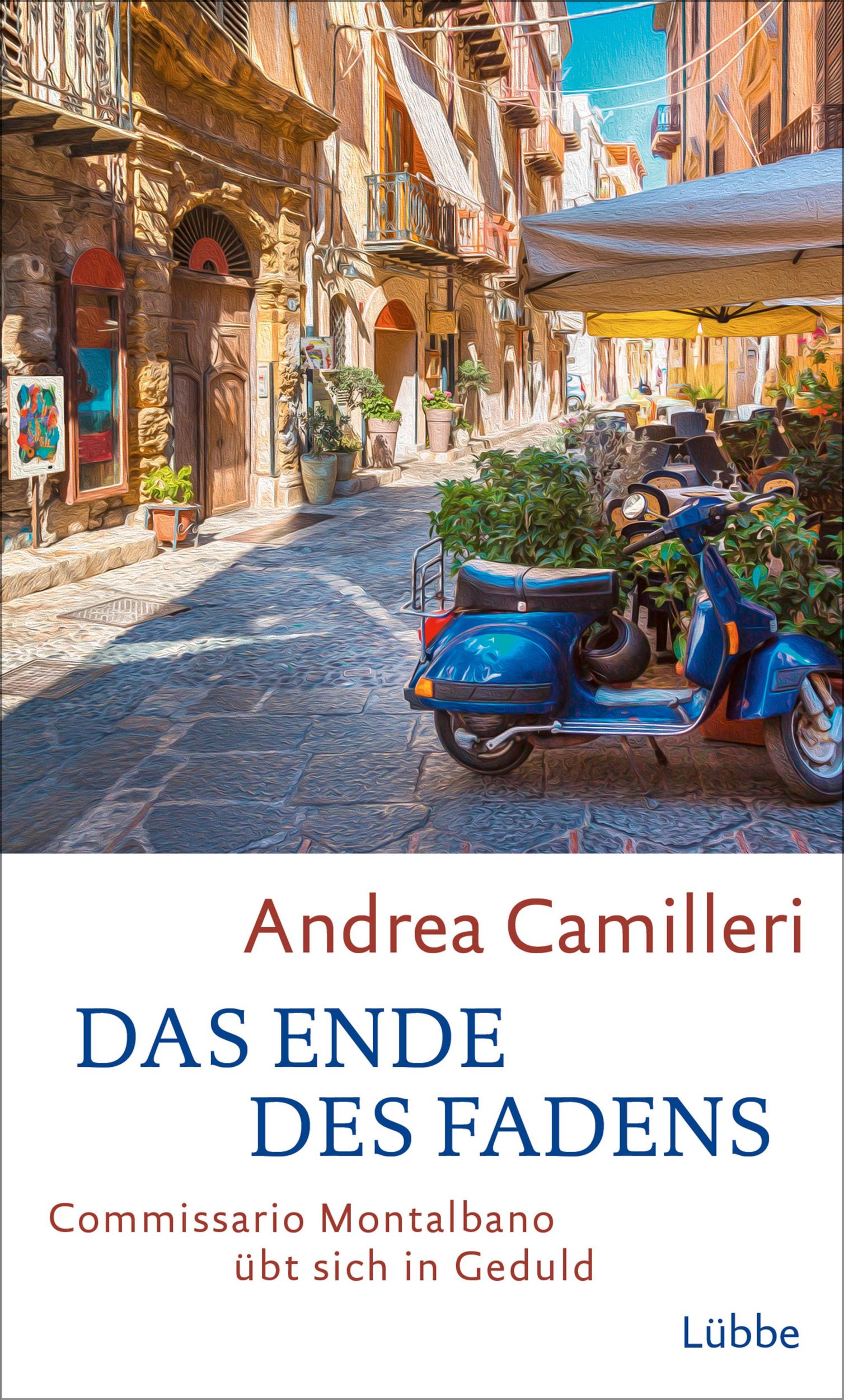 Cover: 9783785727522 | Das Ende des Fadens | Commissario Montalbano übt sich in Geduld. Roman