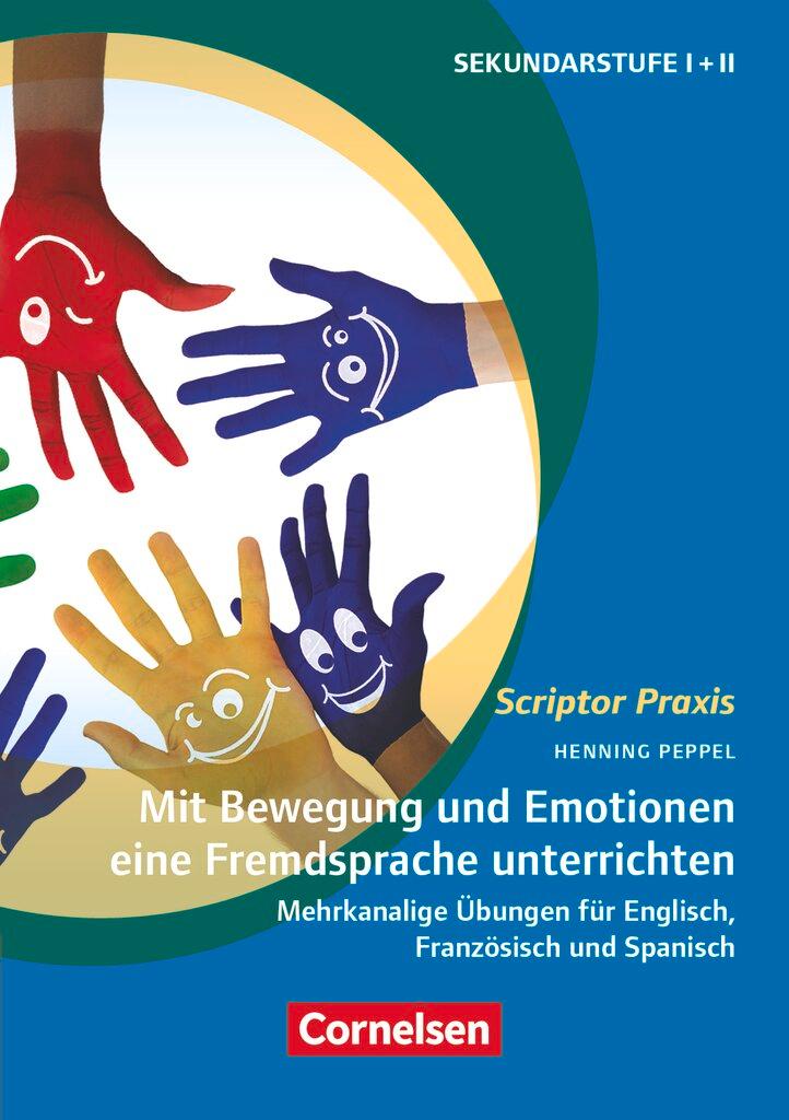 Cover: 9783589169214 | Scriptor Praxis. Mit Bewegung und Emotionen eine Fremdsprache...