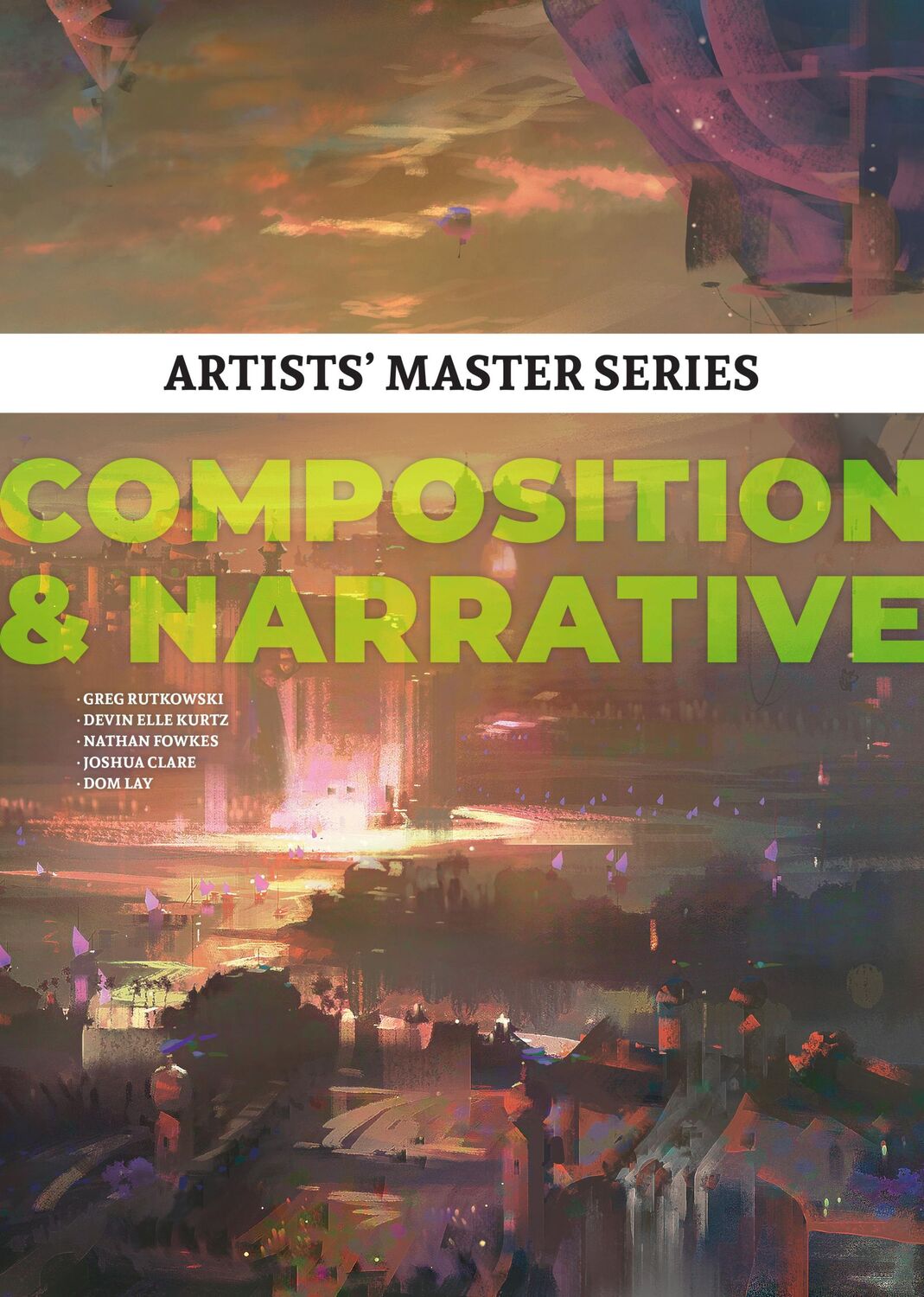 Cover: 9781912843596 | Artists' Master Series: Composition &amp; Narrative | 3dtotal Publishing