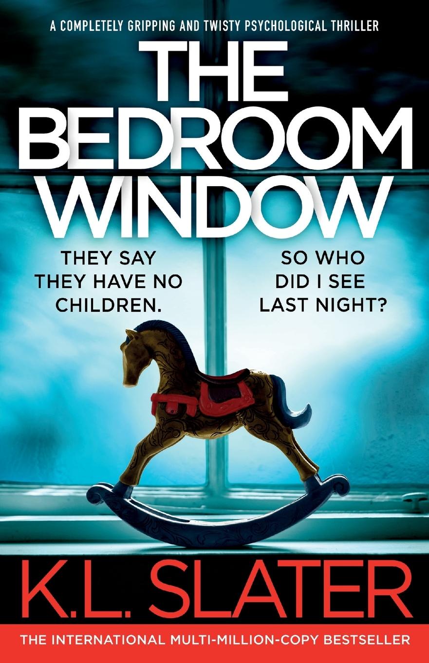 Cover: 9781837904099 | The Bedroom Window | K. L. Slater | Taschenbuch | Englisch | 2023