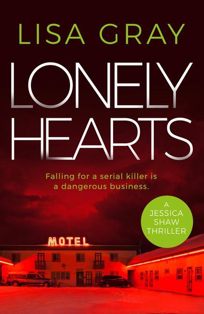 Cover: 9781542021166 | Lonely Hearts | Lisa Gray | Taschenbuch | Kartoniert / Broschiert