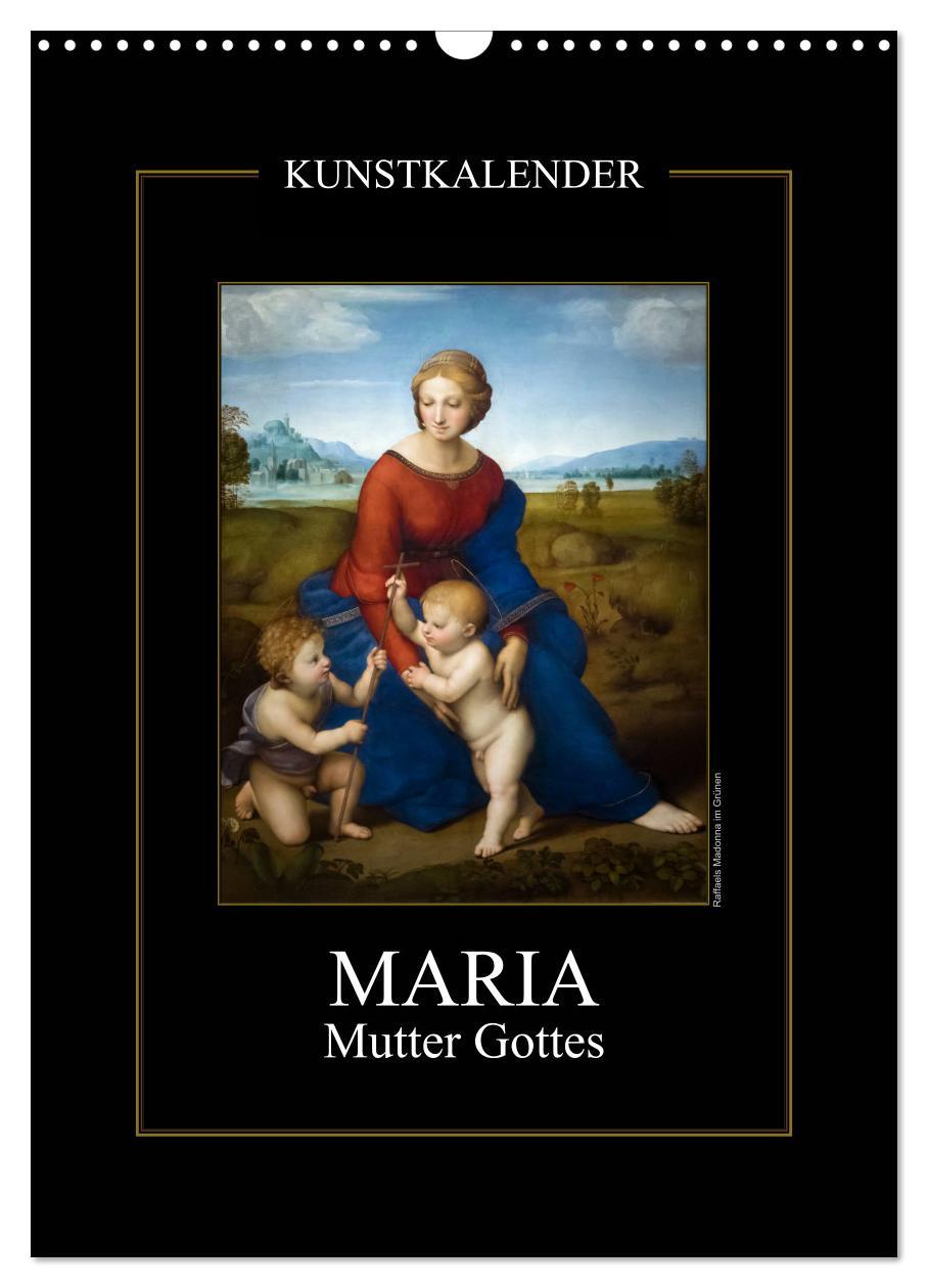 Cover: 9783435979455 | Maria - Mutter Gottes (Wandkalender 2025 DIN A3 hoch), CALVENDO...