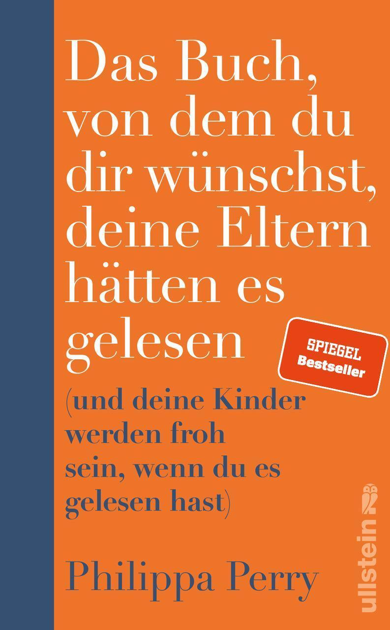 Cover: 9783550200748 | Das Buch, von dem du dir wünschst, deine Eltern hätten es gelesen