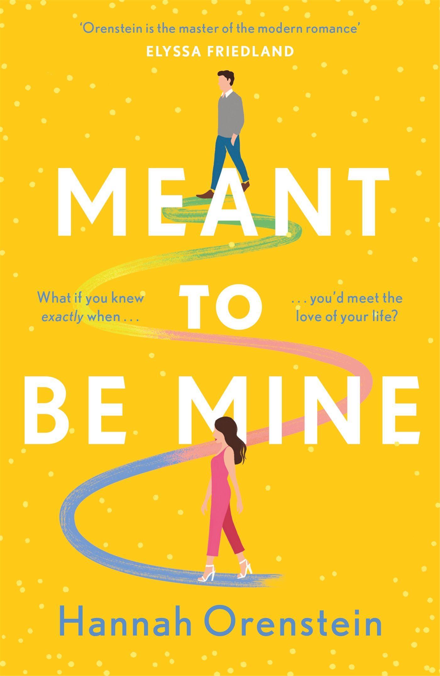 Cover: 9781472295828 | Meant to be Mine | Hannah Orenstein | Taschenbuch | Englisch | 2022