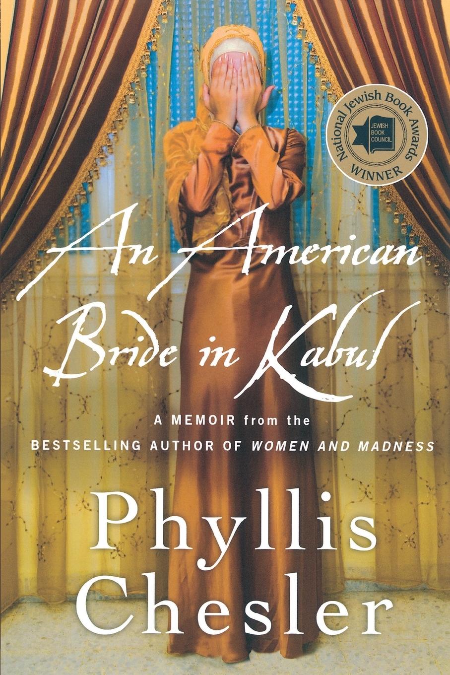 Cover: 9781137279408 | AMERICAN BRIDE IN KABUL | Phyllis Chesler | Taschenbuch | Englisch