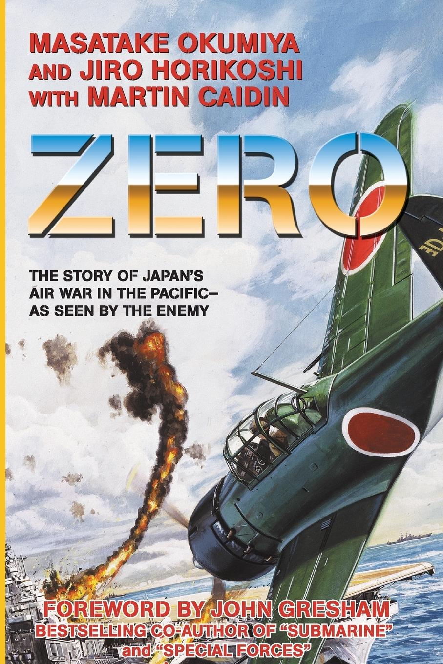 Cover: 9781596879874 | Zero | Masatake Okumiya (u. a.) | Taschenbuch | Paperback | Englisch