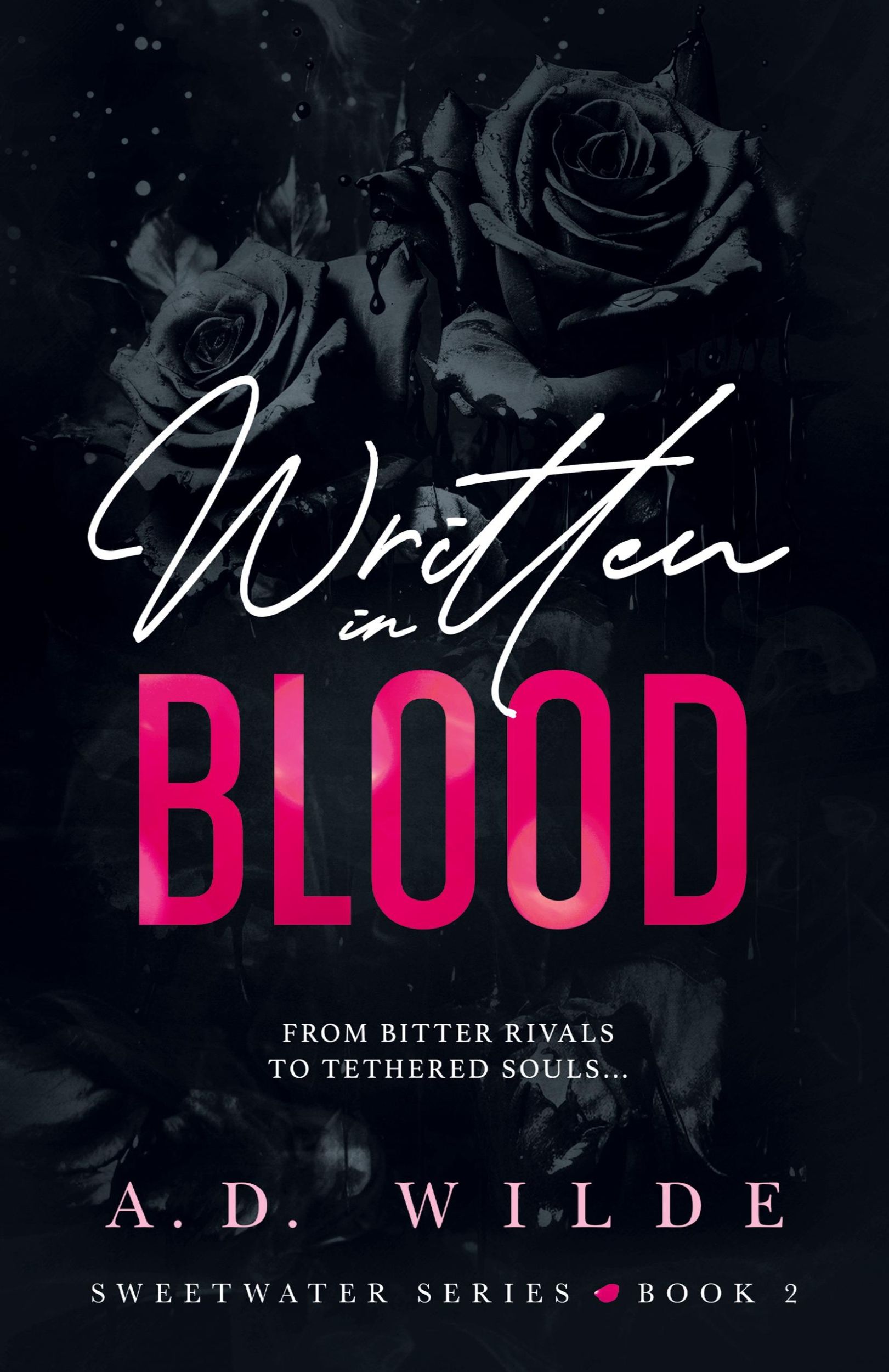 Cover: 9781738007622 | Written in Blood | Sweetwater Series Book 2 | A. D. Wilde | Buch