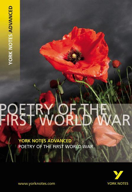 Cover: 9781405896184 | Poetry of the First World War: York Notes Advanced - everything you...