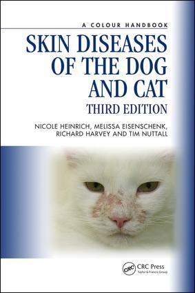 Cover: 9781138308701 | Skin Diseases of the Dog and Cat | Nicole A Heinrich (u. a.) | Buch