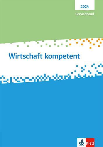 Cover: 9783128835433 | Wirtschaft kompetent. Ausgabe 2024 | Serviceband | Taschenbuch | 2022