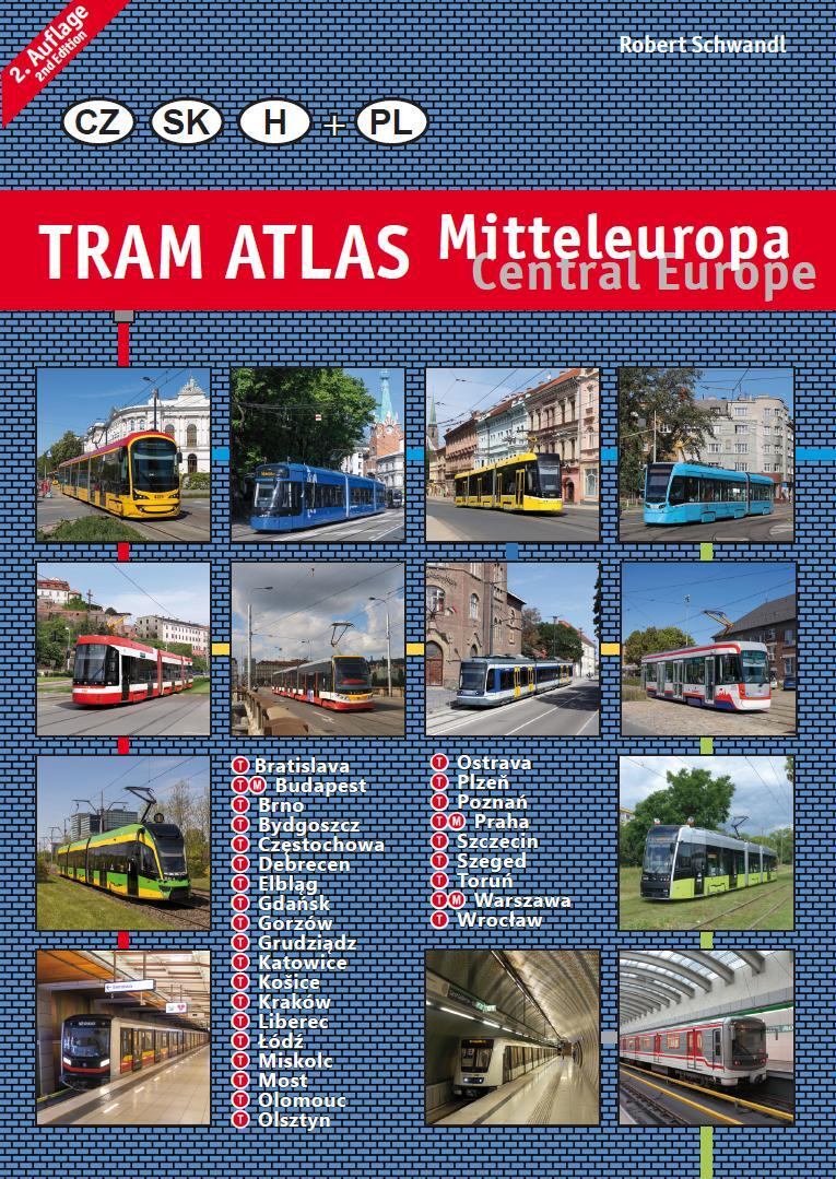 Cover: 9783936573763 | Tram Atlas Mitteleuropa / Central Europe | Robert Schwandl | Buch