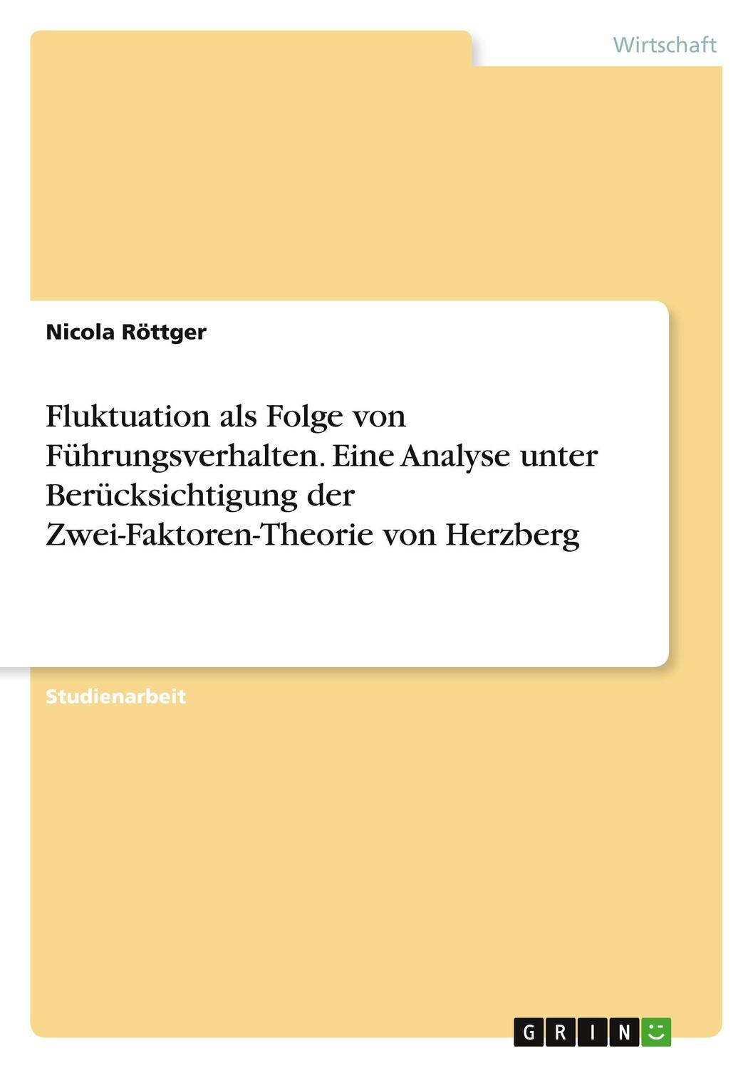 Cover: 9783346657862 | Fluktuation als Folge von Führungsverhalten. Eine Analyse unter...