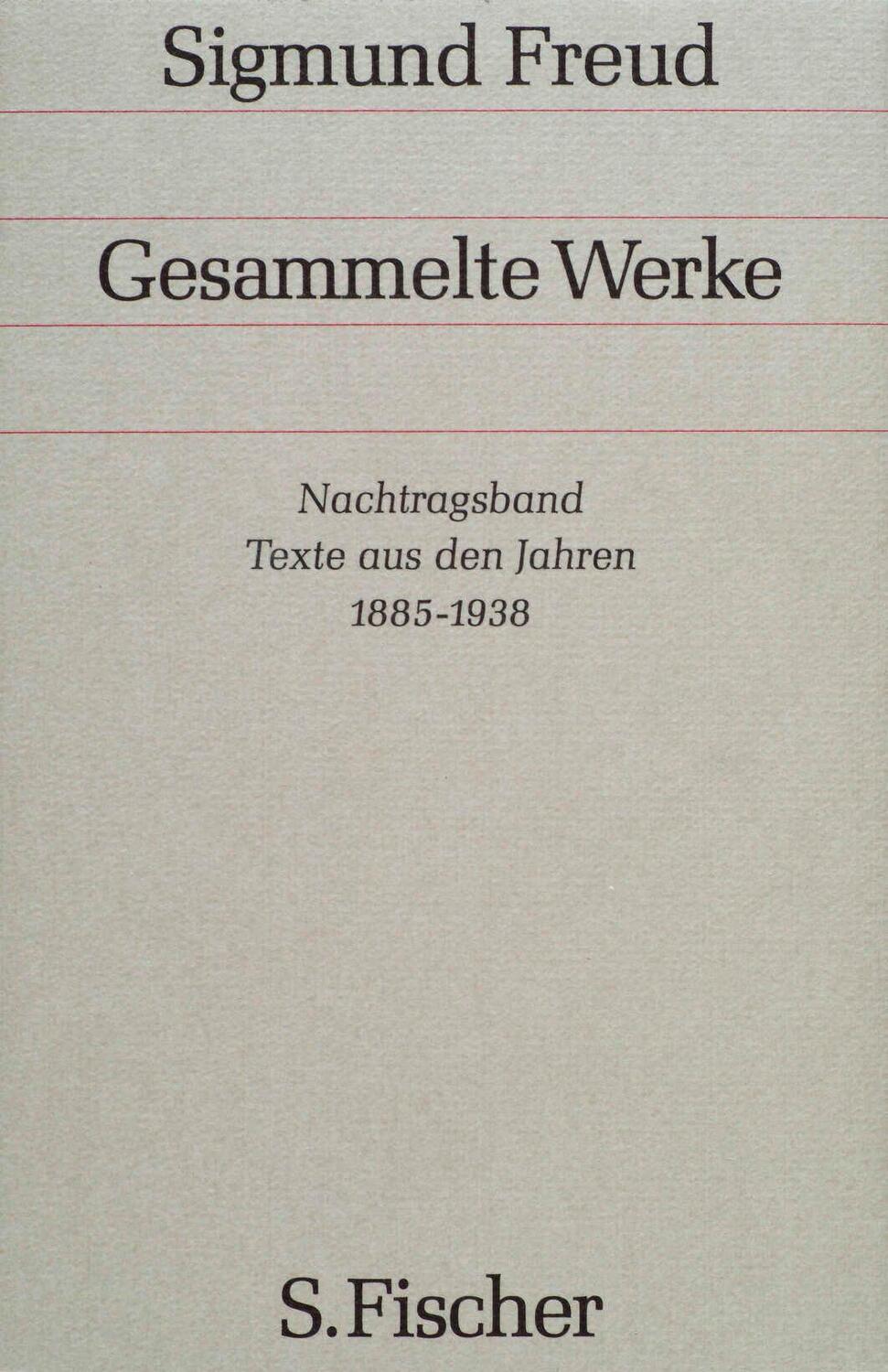 Cover: 9783100228055 | Nachtragsband: Texte aus den Jahren 1885 bis 1938 | Sigmund Freud