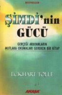 Cover: 9789756793282 | Simdinin Gücü | Eckhart Tolle | Taschenbuch | Türkisch | 2020